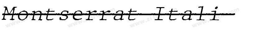 Montserrat Itali字体转换